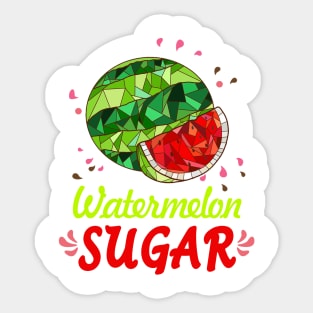 Watermelon Sugar Sticker